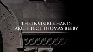 The Invisible Hand: Architect Thomas Beeby