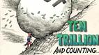 Frontline: Ten Trillion and Counting