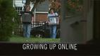 Frontline: Growing Up Online