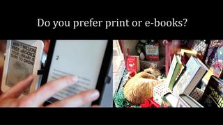 E-Books or Print Books?