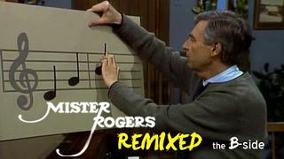 Mister Rogers Remixed: Sing Together (the B-Side)
