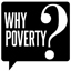 What is Why Poverty?