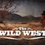 The Wild West
